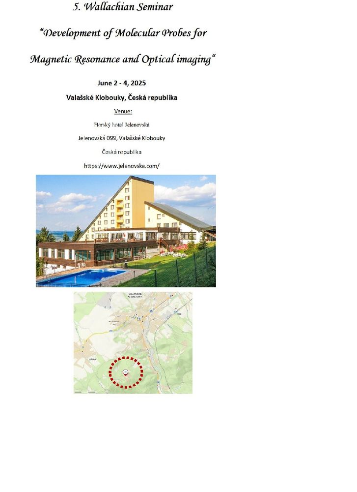  5. Wallachian Seminar “Development of Molecular Probes for Magnetic Resonance and Optical Imaging”