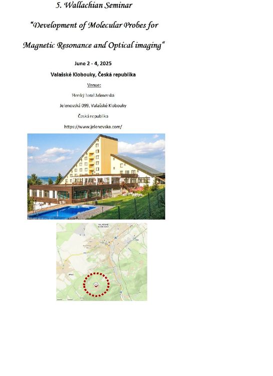  5. Wallachian Seminar “Development of Molecular Probes for Magnetic Resonance and Optical Imaging”